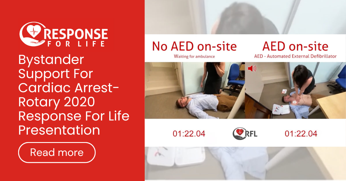 Bystander Support For Cardiac Arrest- Rotary 2020 Response For Life Presentation